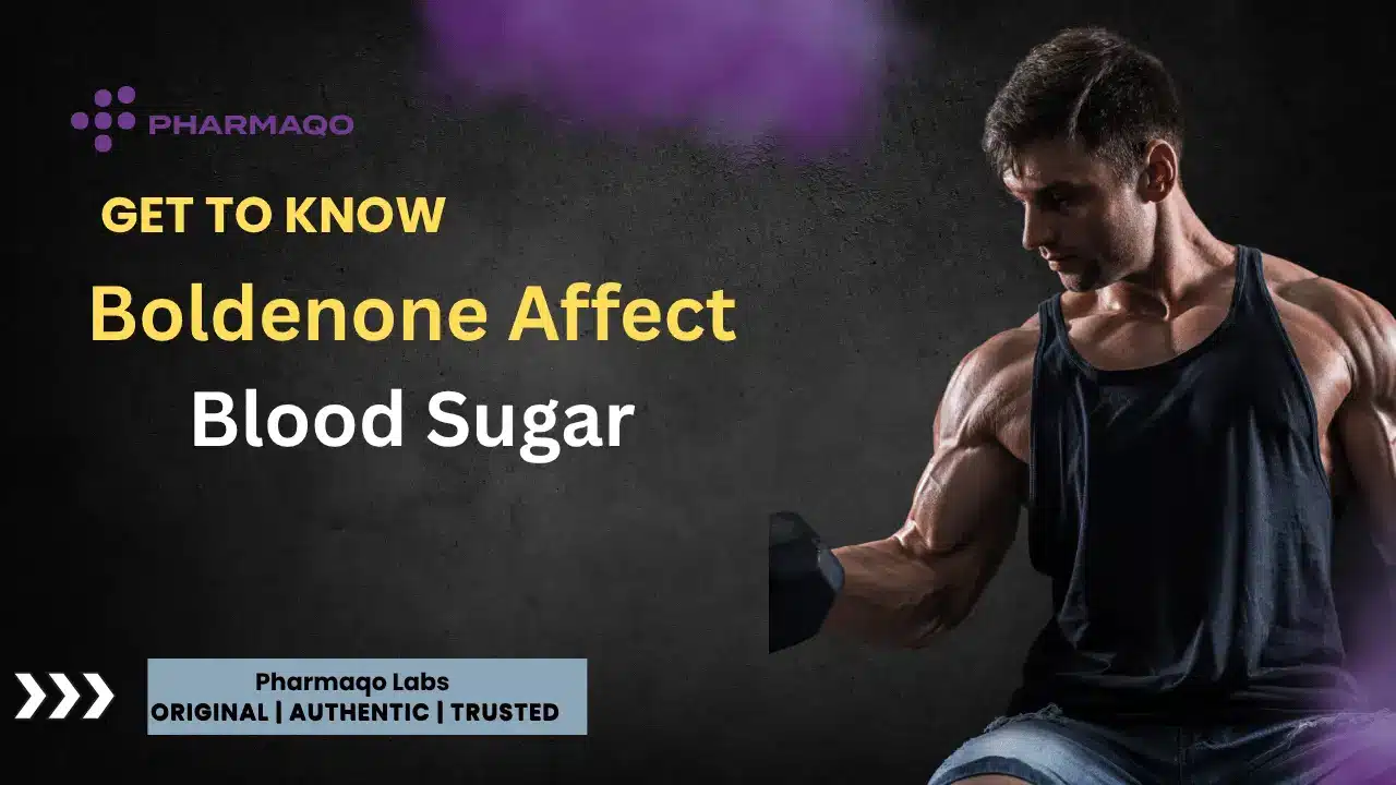 Boldenone Affect Blood Sugar
